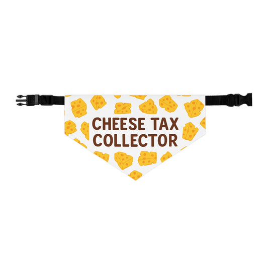 Cheese Tax Collector Pet Bandana Collar, Funny Dog Accessory, Pet Gift, Birthday Celebration, Unique Pet Apparel, Cute Puppy Fashion